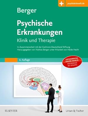 Bild des Verkufers fr Psychische Erkrankungen Klinik und Therapie - Mit Zugang zur Medizinwelt zum Verkauf von Bunt Buchhandlung GmbH