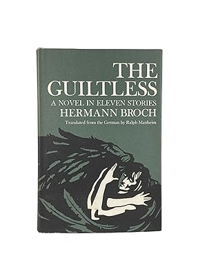 Imagen del vendedor de The Guiltless ; A Novel in Eleven Stories; Translated from the German by Ralph Manheim a la venta por Archives Fine Books (ANZAAB, ILAB)