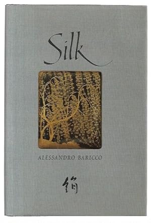 Image du vendeur pour Silk. Translated from the Italian by Guido Waldman. mis en vente par City Basement Books