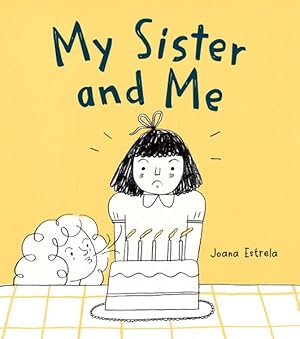 Seller image for My Sister and Me for sale by GreatBookPrices