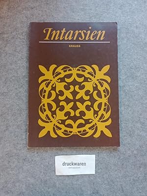 Bild des Verkufers fr Intarsien : Herkunft, Herstellung, Verwendung. zum Verkauf von Druckwaren Antiquariat