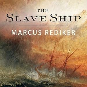 Bild des Verkufers fr The Slave Ship : A Human History zum Verkauf von AHA-BUCH GmbH