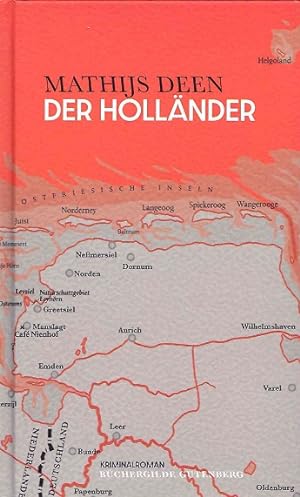 Immagine del venditore per Der Hollnder. Kriminalroman. Aus dem Niederlndischen von Andreas Ecke, venduto da A43 Kulturgut
