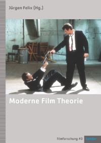 Moderne Film Theorie. filmforschung #3.