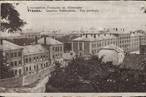 Bild des Verkufers fr Ansichtskarte / Postkarte Trier an der Mosel, Trves, L'occupation Francoise en Allemagne, Quartier Sidibrahim, Vue gnral zum Verkauf von akpool GmbH