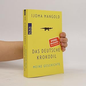 Bild des Verkufers fr Das deutsche Krokodil meine Geschichte zum Verkauf von Bookbot