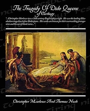 Bild des Verkufers fr Tragedy of Dido, Queene of Carthage zum Verkauf von GreatBookPrices