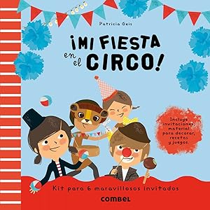 Seller image for Mi fiesta en el circo! for sale by Imosver