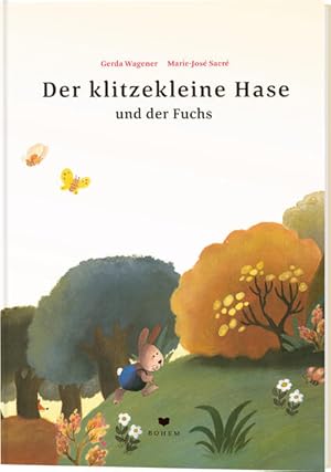 Seller image for Der klitzekleine Hase und der Fuchs for sale by primatexxt Buchversand