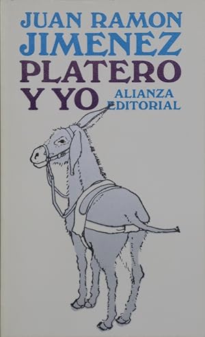Image du vendeur pour Platero y yo : (elega andaluza) 1907-1916 mis en vente par Librera Alonso Quijano