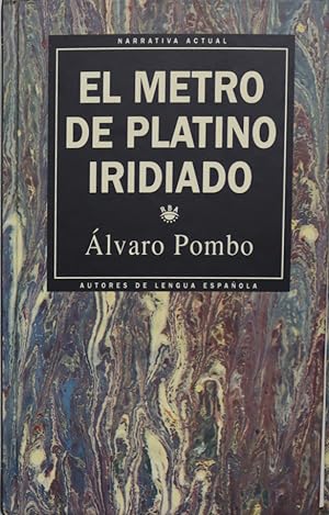 Imagen del vendedor de El metro de platino iridiado a la venta por Librera Alonso Quijano