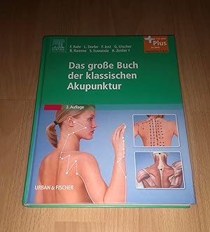 Frank Bahr, Barbara Buchter, Das große Buch der klassischen Akupunktur