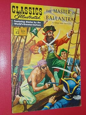 Classics Illustrated #82. The Master Of Ballantrae. Fine 6.0 NZ Edition