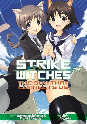 Bild des Verkufers fr Strike Witches: The Sky That Connects Us zum Verkauf von moluna