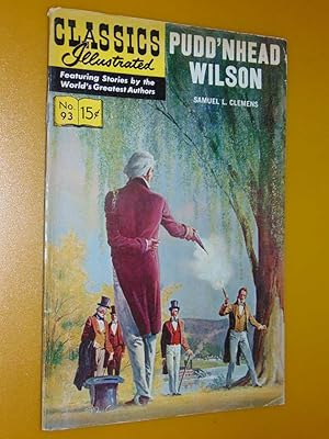 Classics Illustrated #93 Pudd'nhead Wilson. Very Good + 4.5 US edition