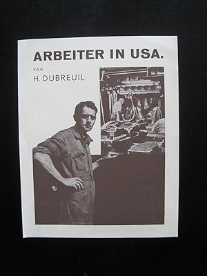 H. Dubreuil: Arbeiter in USA. Flyer von 1930. Graphik von Jan Tschichold.