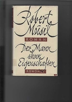 Der Mann ohne Eigenschaften. Roman. Gesammelte Werke in Einzelausgaben. Herausgegeben von Adolf F...