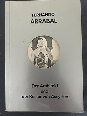 Der Architekt und der Kaiser von Assyrien.