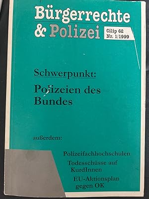 Seller image for Bürgerrechte & Polizei. Schwerpunkt: Polizeien des Bundes. Herausgeber: Institut für Bürgerrechte & öffentliche Sicherheit. for sale by Antiquariat Dirk Borutta