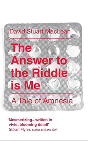 Seller image for The Answer to the Riddle is Me: A Memoir of Amnesia for sale by WeBuyBooks