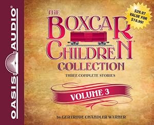 Seller image for The Boxcar Children Collection, Volume 3 (CD) for sale by BargainBookStores
