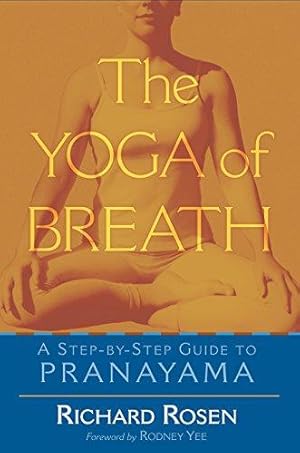 Imagen del vendedor de The Yoga of Breath: A Step-by-Step Guide to Pranayama a la venta por WeBuyBooks