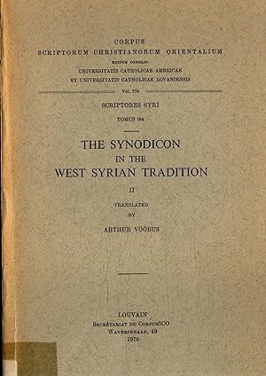 Bild des Verkufers fr The Synodicon in the West Syrian Tradition II Tomus 164: Scriptores Syri zum Verkauf von avelibro OHG