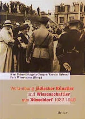 Bild des Verkufers fr Vertreibung jdischer Knstler und Wissenschaftler aus Dsseldorf 1933-1945 zum Verkauf von Buchhandlung Loken-Books