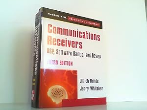 Seller image for Communications Receivers: Dps, Software Radios, and Design, Communications Receivers: Dps, Software Radios, and Design. for sale by Antiquariat Ehbrecht - Preis inkl. MwSt.