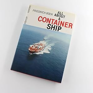 Seller image for All About a Container Ship book by Friedrich Boer for sale by West Cove UK