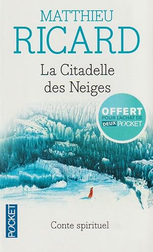 Bild des Verkufers fr La Citadelle des Neiges zum Verkauf von books-livres11.com