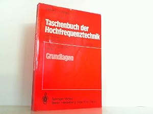 Bild des Verkufers fr Taschenbuch der Hochfrequenztechnik. Band 1: Grundlagen. zum Verkauf von Antiquariat Ehbrecht - Preis inkl. MwSt.