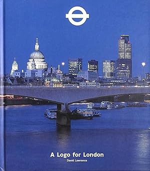 Seller image for A Logo for London for sale by M Godding Books Ltd