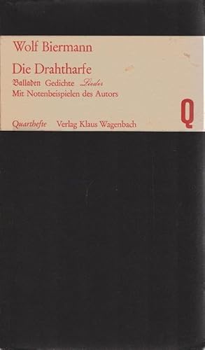 Bild des Verkufers fr Die Drahtharfe : Balladen, Gedichte, Lieder. [Mit Notenbeisp. d. Autors]. Quarthefte ; 9 zum Verkauf von Schrmann und Kiewning GbR