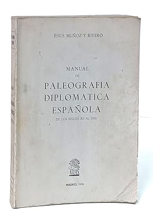 Image du vendeur pour Manual de paleografa diplomtica espaola de los siglos XII al XVII. mis en vente par Librera Berceo (Libros Antiguos)