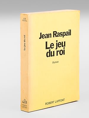 Image du vendeur pour Le jeu du Roi [ Livre ddicac par l'auteur ] mis en vente par Librairie du Cardinal