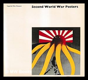 Immagine del venditore per Second World War Posters / by Joseph Darracott and Belinda Loftus venduto da MW Books Ltd.