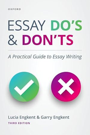 Bild des Verkufers fr Essay Do's and Don'ts: A Practical Guide to Essay Writing zum Verkauf von moluna