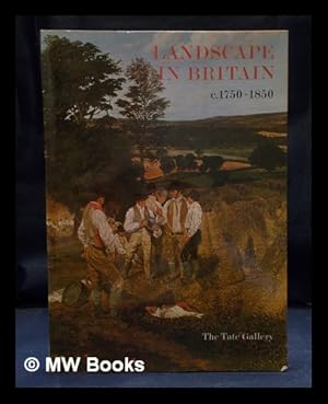 Imagen del vendedor de Landscape in Britain, c. 1750-1850 a la venta por MW Books Ltd.