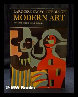 Seller image for Art and Mankind : Larousse Encyclopedia of Modern Art from 1800 to the present day for sale by MW Books Ltd.