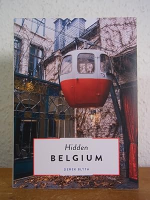 Image du vendeur pour Hidden Belgium mis en vente par Antiquariat Weber