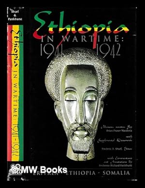 Immagine del venditore per Ethiopia in wartime, 1941-1942 : memoirs / written by Brian Fraser Macdona ; with supplemental documents ; Frederic A. Sharf, editor ; with commentary and annotations by Richard Pankhurst venduto da MW Books Ltd.