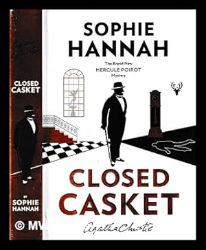 Image du vendeur pour The closed casket : the new Hercule Poirot mystery / Sophie Hannah mis en vente par MW Books Ltd.