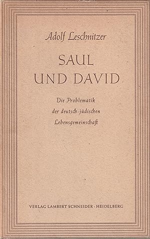 Image du vendeur pour Saul und David. Die problematik de Deutsch-Judischen lebensgemeinschaft mis en vente par In 't Wasdom - antiquariaat Cornelissen & De Jong