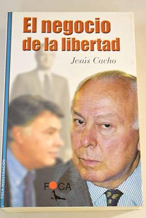 El negocio de la libertad