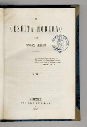 Bild des Verkufers fr Il Gesuita moderno. Volume V. zum Verkauf von Libreria Oreste Gozzini snc