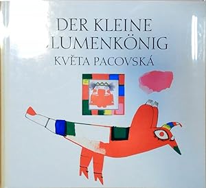 Imagen del vendedor de Der kleine Blumenknig Kv?ta Pacovsk. [Text von Hans Grtner und Michael Neugebauer] a la venta por Berliner Bchertisch eG