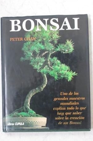 Seller image for Bonsai: The Art of Growing and Keeping Miniature Trees for sale by WeBuyBooks