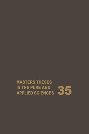 Seller image for Masters Theses in the Pure and Applied Sciences: Accepted by Colleges and Universities of the United States and Canada Volume 35 for sale by moluna