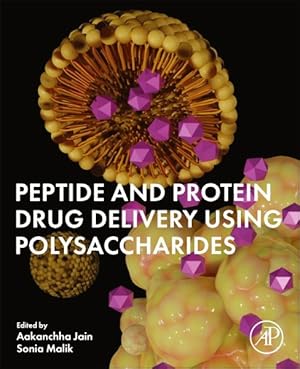 Seller image for Peptide and Protein Drug Delivery Using Polysaccharides for sale by GreatBookPricesUK